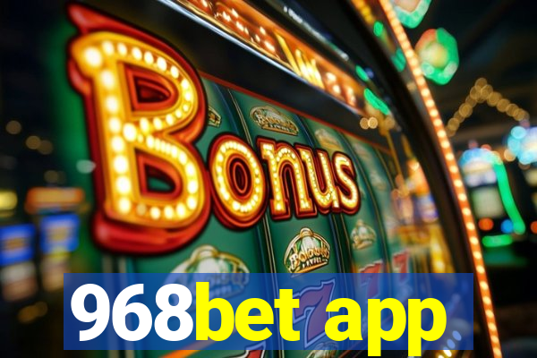 968bet app